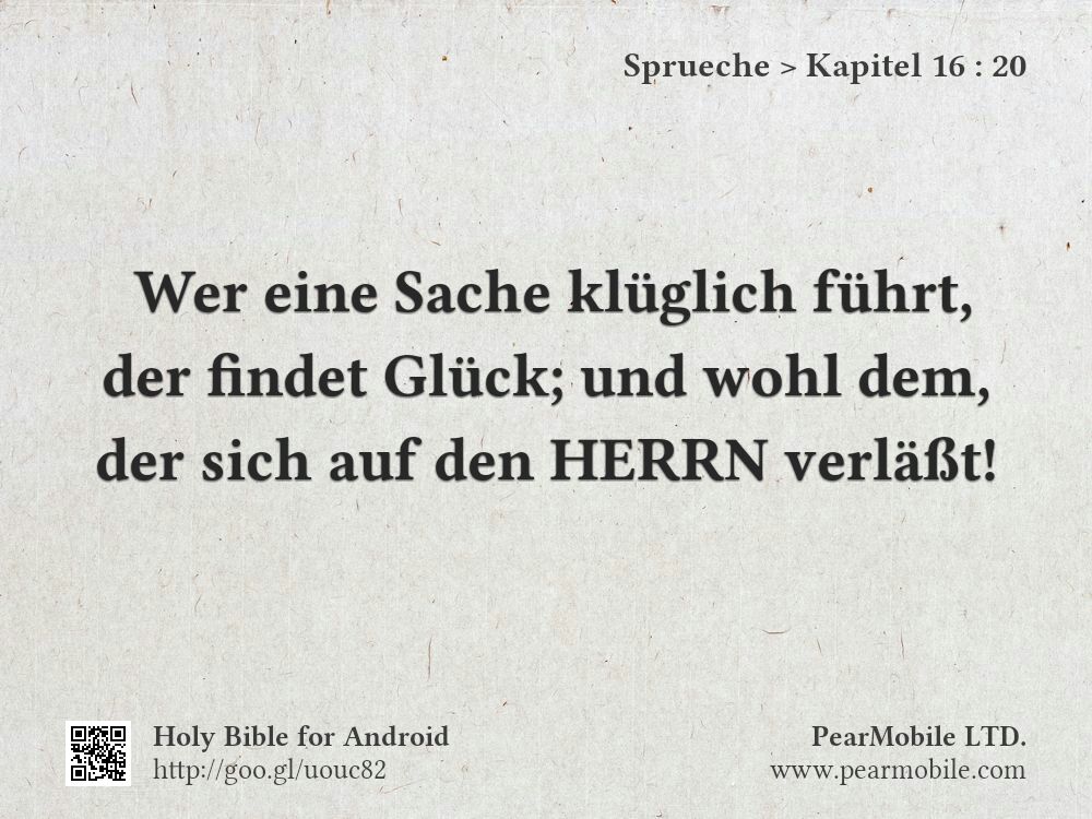 Sprueche, Kapitel 16:20
